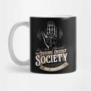 The Psychic Occult Society of Rachel Mug